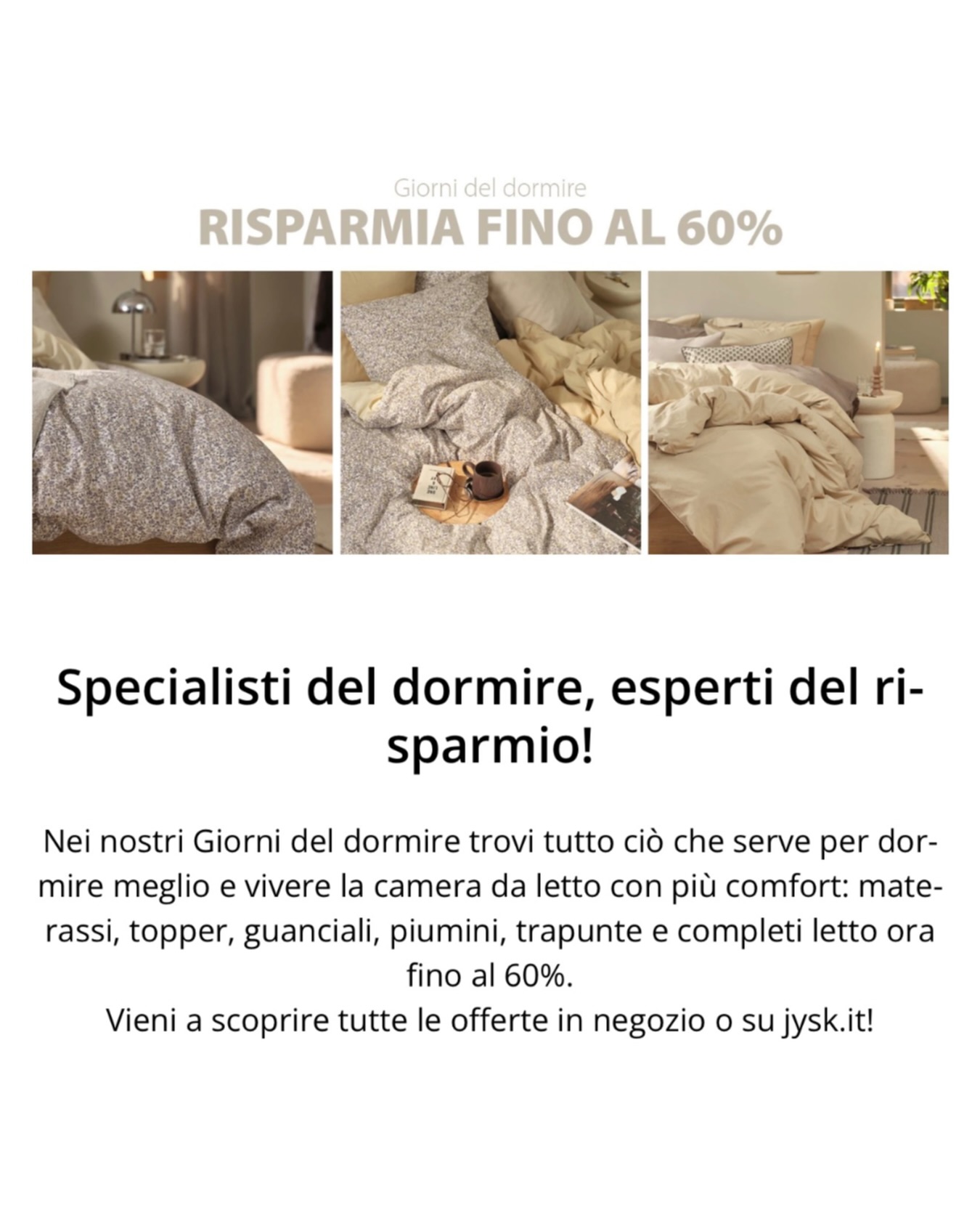 Centro Commerciale Euro Torri | Promozione JYSK<br>Giorni del Dormire: risparmia fino al -60%