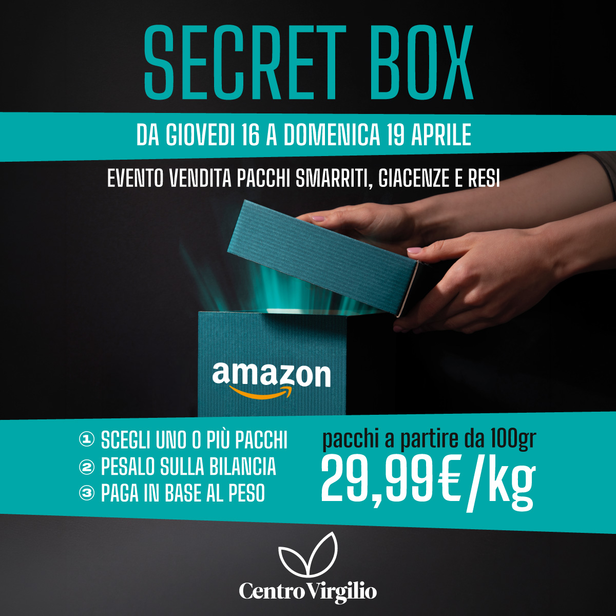 Centro Commerciale Euro Torri | SECRET BOX<BR>VENDITA PACCHI SMARRITI,<BR>GIACENZE E RESI AMAZON